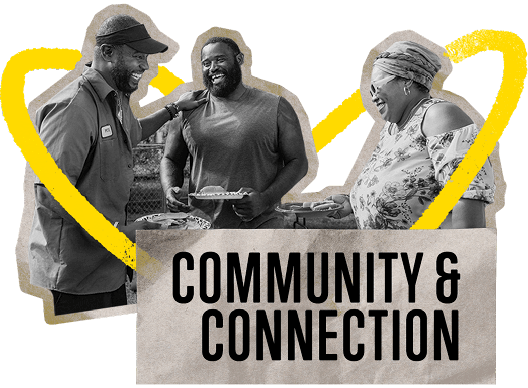 Community and Connection